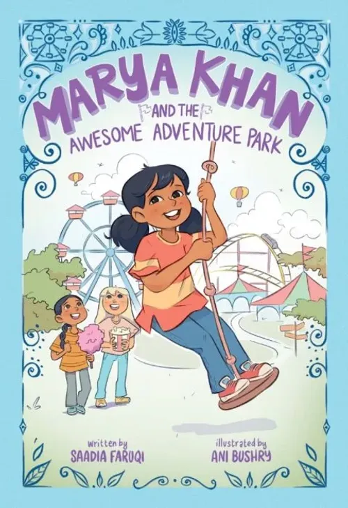 Front cover of Marya Khan and the Awesome Adventure Park